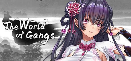f95 the world of gangs|The World of Gangs .